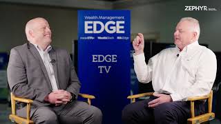 Chris Volpe and Ryan Nauman Discuss Wealth Management Trends and how Zephyr is Addressing Them [upl. by Roice382]