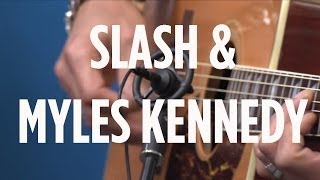 Slash amp Myles Kennedy — quotNot For Mequot Live  SiriusXM  Octane [upl. by Jammie]