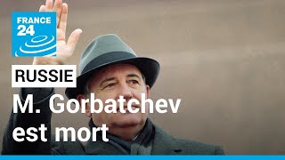 Lancien président soviétique Mikhaïl Gorbatchev est mort • FRANCE 24 [upl. by Icnan]