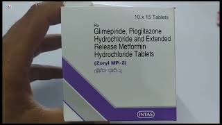 Zoryl MP2 Tablet  Glimepiride Pioglitazone Hydrochloride and Metformin Hydrochloride Tablets [upl. by Gabriello]