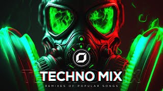 TECHNO MIX 2023 💣 Remixes Of Popular Songs 💣 Only Techno Bangers [upl. by Uot920]