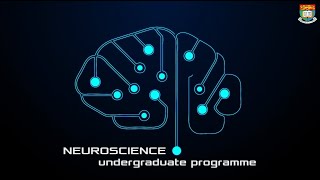 Neuroscience Undergraduate Programme [upl. by Nasaj]