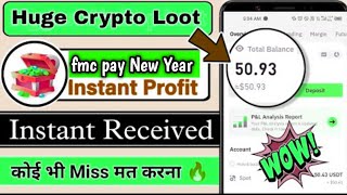 2500 fmcpay token bonus  FM pay New Year crypto loot crypto no deposit bonus today [upl. by Deach]