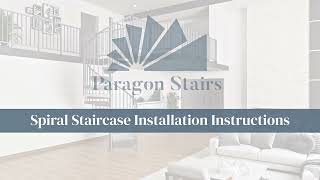 Paragon Stairs  Spiral Staircase Video Installation Instructions [upl. by Ayotnahs]