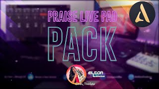 🔵PRAISE LIVE PAD  PACK Audio Evolution [upl. by Lotty]