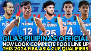 GILAS PILIPINAS OFFICIAL NEW LOOK COMPLETE POOL LINE UP THIS 2025 FIBA ASIA CUP QUALIFIERS [upl. by Norm]