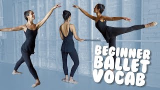 Learn Basic Ballet Vocab with Demonstration for Beginners I trainwithkendall [upl. by Eirot]