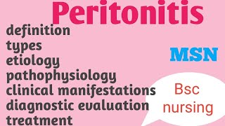 Peritonitis msn bsc nursing 2nd year [upl. by Nojram]