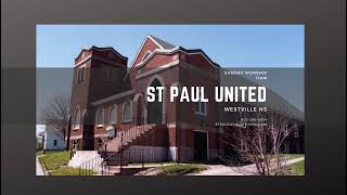 St Paul United Church  Westville Nova Scotia Live Stream [upl. by Eyaj]