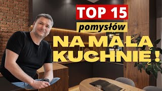 15 SPOSOBÓW NA MAŁĄ KUCHNIĘ MAŁA KUCHNIA W BLOKU JAK URZĄDZIĆ [upl. by Karlens178]