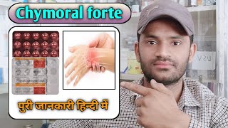 Chymoral forte tablet use dose benefits and side effects full review in hindi [upl. by Hinze]