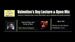 HydRAW Valentines Day Special Event Prof Manu Mangattu  Soul of Poetry amp Poetry of Soul Open Mic [upl. by Wadleigh]