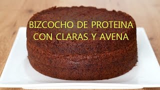 BIZCOCHO DE PROTEINAS CON CLARAS Y AVENA sabor Chocolate [upl. by Dorthy572]