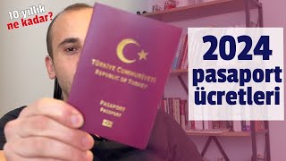 2024 PASAPORT ÜCRETLERİ BELLİ OLDU  10 YILLIK KAÇ PARA [upl. by Corotto]