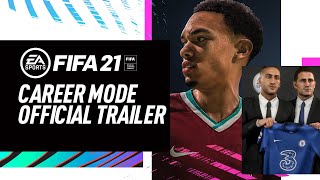 FIFA 21  Official Career Mode Trailer [upl. by Plath842]