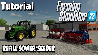 HOW TO REFILL SOWER  SEEDER  Farming Simulator 22 Tutorial  FS22 Tutorial [upl. by Madoc]