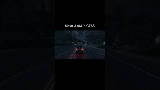 3 am in GTA [upl. by Vano]