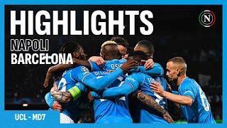 HIGHLIGHTS  Napoli  Barcellona 11  UCL [upl. by Bogey318]