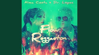 Flow Reggaeton [upl. by Sitnalta]