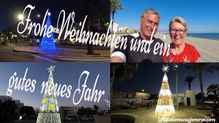 Weihnachtsgrüße aus Spanien🎅Überwintern in Spanien🎅 [upl. by Nalliuq]