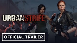 Urban Strife  Official Early Access Release Date Trailer [upl. by Zeni]