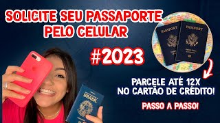 Como TIRAR PASSAPORTE em 2023  Rápido Fácil e Parcelado  TUTORIAL 🔥 [upl. by Marilla455]