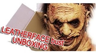 Leatherface Headskinner Revisited limited edition bust UNBOXING [upl. by Goebel714]