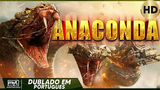 LANÇAMENTOS 2022  ANACONDA  FILME DE AÇÃO EM HD COMPLETO DUBLADO EM PORTUGUÊS [upl. by Tandie]