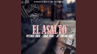 El Asalto [upl. by Eseyt]