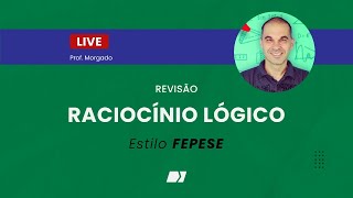 Raciocinio Lógico estilo FEPESE com o prof Morgado fepese energiaconcursos [upl. by Dorine]