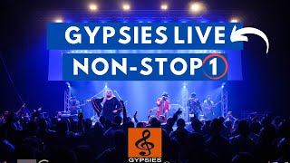 Gypsies Live Nonstop Audio  Part 1  ජිප්සීස් සජීවී නන්ස්ටොප්  1 කොටස [upl. by Ecnerrot736]