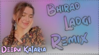 Bhirad Ladgi Masoom Sharma DJ Remix Full Hard Bass Vibration Mix DJ Remix Ft Deepu Kataria [upl. by Nnitsuj374]