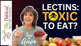 The SHOCKING Truth About Lectins In Food  Should You Go LectinFree [upl. by Eisdnyl421]