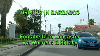 Driving in Barbados  Fontabelle to Lancaster [upl. by Soirtemed313]