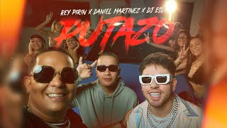 Putazo  Daniel Martinez Rey Pirin Dj Esli Video Oficial [upl. by Hudson]