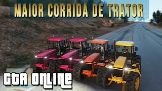 GTA Online  Maior Corrida de TratorVelocidade Insana [upl. by Valley]