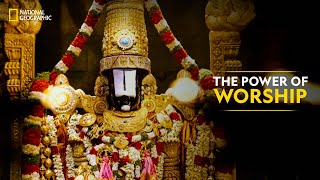 The Power of Worship  Inside Tirumala Tirupati  National Geographic [upl. by Killion923]