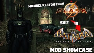 The Flash Michael Keaton Batman suit in Arkham Asylum  Skin MOD Showcase [upl. by Nywles]