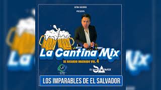 La Cantina Mix De Ricardo Machado vol 4 FT Dj Samuel Alvarez [upl. by Jacquette]