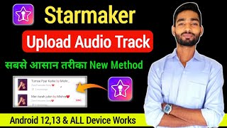 How to Upload audio track on starmaker  starmaker track upload kaise kare [upl. by Knick]