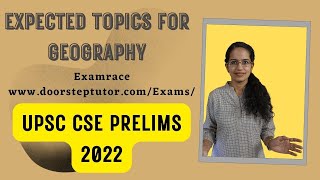 Expected Topics for UPSC IAS Prelims 2022 Geography  Most Important  Examrace [upl. by Neve]