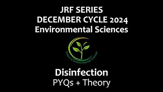 Disinfection II JRF SERIES DEC 2024 II UGC amp CSIR NET II environmentalscience disinfection [upl. by Voltmer164]