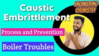 Caustic Embrittlement in engineering chemistry  Lec15  Boiler Troubles [upl. by Louie465]