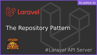 Ep18  Repository Pattern  Laravel API Server [upl. by Scully]