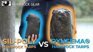 SilPoly vs Dyneema Hammock Tarps [upl. by Treboh]