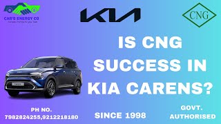 IS CNG SUCCESS IN KIA CARENS [upl. by Spoor]