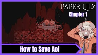 Paper Lily Chapter 1  How to Save Aoi from Fairy Ring [upl. by Asirahc]