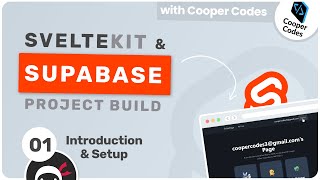 SvelteKit amp Supabase Project Build 1  Intro amp Setup [upl. by Hazlip309]