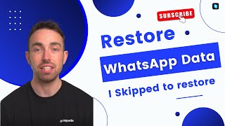 How to Restore old WhatsApp Chat That I Have Skipped to Restore？ [upl. by Milzie]