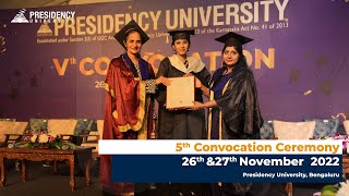 A glimpse of the 5th Convocation Ceremony at Presidency University Campus Bengaluru India [upl. by Odnumyar]